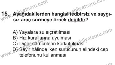 18 Ekim 2014 Tarihli Sürücü Adayları Sınavı L Kitapçığı 15. Soru