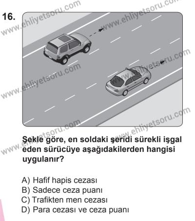 18 Ekim 2014 Tarihli Sürücü Adayları Sınavı L Kitapçığı 16. Soru