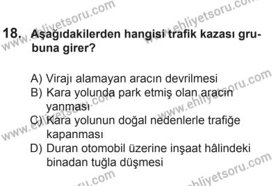 18 Ekim 2014 Tarihli Sürücü Adayları Sınavı L Kitapçığı 18. Soru