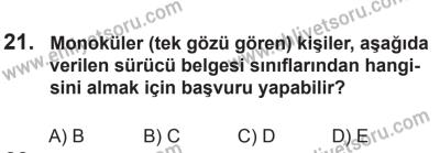 18 Ekim 2014 Tarihli Sürücü Adayları Sınavı L Kitapçığı 21. Soru