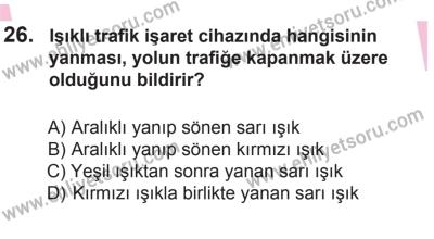 18 Ekim 2014 Tarihli Sürücü Adayları Sınavı L Kitapçığı 26. Soru