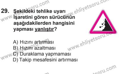 18 Ekim 2014 Tarihli Sürücü Adayları Sınavı L Kitapçığı 29. Soru