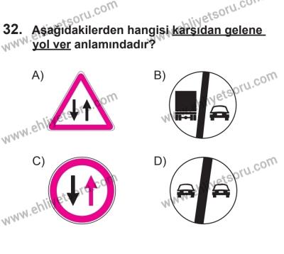 18 Ekim 2014 Tarihli Sürücü Adayları Sınavı L Kitapçığı 32. Soru