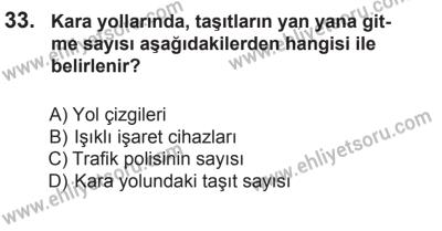 18 Ekim 2014 Tarihli Sürücü Adayları Sınavı L Kitapçığı 33. Soru