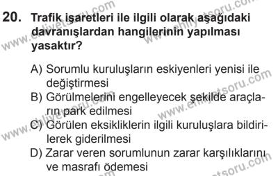 18 Ekim 2014 Tarihli Sürücü Adayları Sınavı M Kitapçığı 20. Soru