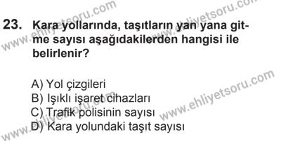 18 Ekim 2014 Tarihli Sürücü Adayları Sınavı M Kitapçığı 23. Soru