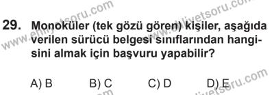 18 Ekim 2014 Tarihli Sürücü Adayları Sınavı M Kitapçığı 29. Soru