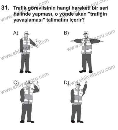 18 Ekim 2014 Tarihli Sürücü Adayları Sınavı M Kitapçığı 31. Soru