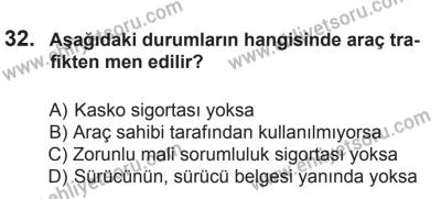 18 Ekim 2014 Tarihli Sürücü Adayları Sınavı M Kitapçığı 32. Soru