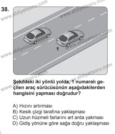 18 Ekim 2014 Tarihli Sürücü Adayları Sınavı M Kitapçığı 38. Soru