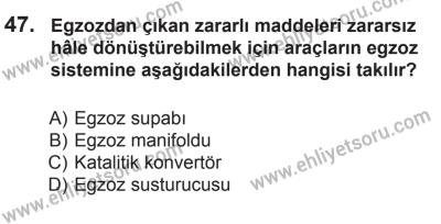 18 Ekim 2014 Tarihli Sürücü Adayları Sınavı M Kitapçığı 47. Soru