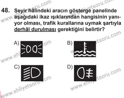 18 Ekim 2014 Tarihli Sürücü Adayları Sınavı M Kitapçığı 48. Soru