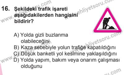 18 Ekim 2014 Tarihli Sürücü Adayları Sınavı N Kitapçığı 16. Soru