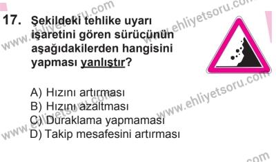 18 Ekim 2014 Tarihli Sürücü Adayları Sınavı N Kitapçığı 17. Soru