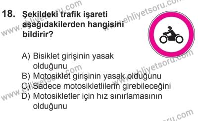 18 Ekim 2014 Tarihli Sürücü Adayları Sınavı N Kitapçığı 18. Soru