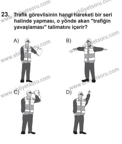 18 Ekim 2014 Tarihli Sürücü Adayları Sınavı N Kitapçığı 23. Soru