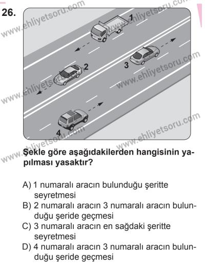 18 Ekim 2014 Tarihli Sürücü Adayları Sınavı N Kitapçığı 26. Soru