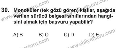 18 Ekim 2014 Tarihli Sürücü Adayları Sınavı N Kitapçığı 30. Soru