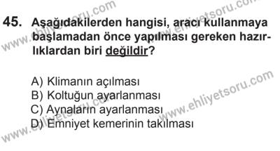 18 Ekim 2014 Tarihli Sürücü Adayları Sınavı N Kitapçığı 45. Soru