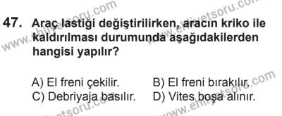 18 Ekim 2014 Tarihli Sürücü Adayları Sınavı N Kitapçığı 47. Soru