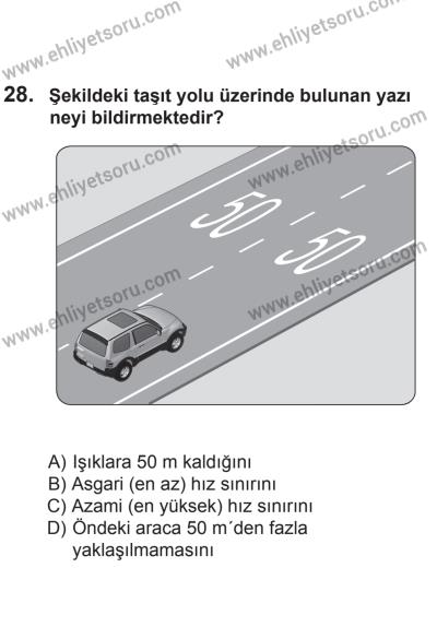 2 Kasım 2013 Tarihli Sürücü Adayları Sınavı K Kitapçığı 28. Soru
