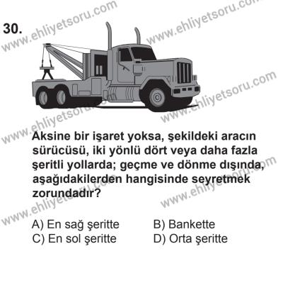2 Kasım 2013 Tarihli Sürücü Adayları Sınavı K Kitapçığı 30. Soru