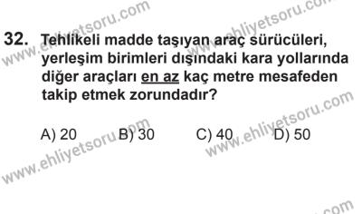 2 Kasım 2013 Tarihli Sürücü Adayları Sınavı K Kitapçığı 32. Soru