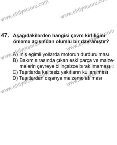 2 Kasım 2013 Tarihli Sürücü Adayları Sınavı K Kitapçığı 47. Soru
