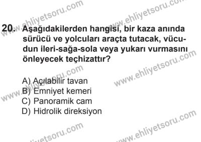 2 Kasım 2013 Tarihli Sürücü Adayları Sınavı L Kitapçığı 20. Soru