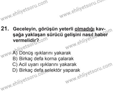 2 Kasım 2013 Tarihli Sürücü Adayları Sınavı L Kitapçığı 21. Soru