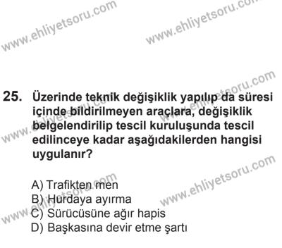 2 Kasım 2013 Tarihli Sürücü Adayları Sınavı L Kitapçığı 25. Soru