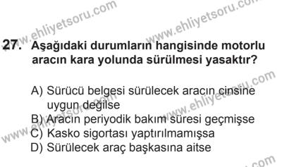 2 Kasım 2013 Tarihli Sürücü Adayları Sınavı L Kitapçığı 27. Soru