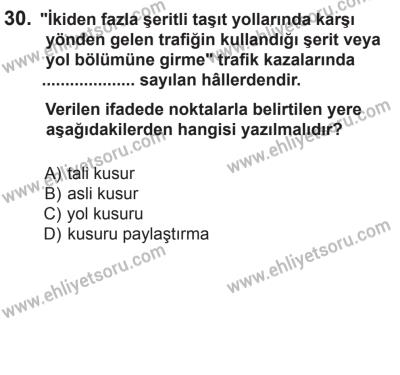 2 Kasım 2013 Tarihli Sürücü Adayları Sınavı L Kitapçığı 30. Soru