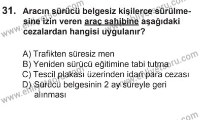 2 Kasım 2013 Tarihli Sürücü Adayları Sınavı L Kitapçığı 31. Soru