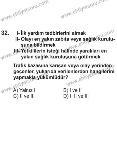 2 Kasım 2013 Tarihli Sürücü Adayları Sınavı L Kitapçığı 32. Soru