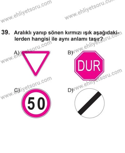 2 Kasım 2013 Tarihli Sürücü Adayları Sınavı L Kitapçığı 39. Soru