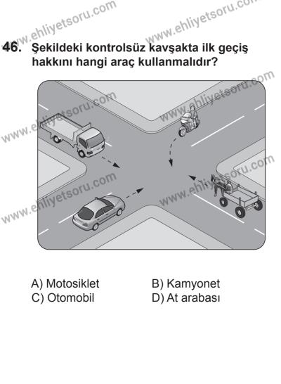 2 Kasım 2013 Tarihli Sürücü Adayları Sınavı L Kitapçığı 46. Soru