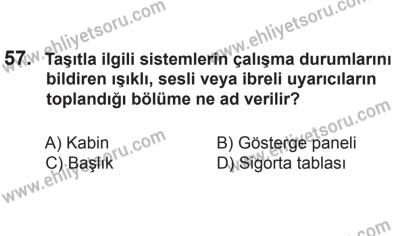 2 Kasım 2013 Tarihli Sürücü Adayları Sınavı L Kitapçığı 57. Soru