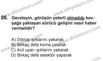 2 Kasım 2013 Tarihli Sürücü Adayları Sınavı M Kitapçığı 26. Soru
