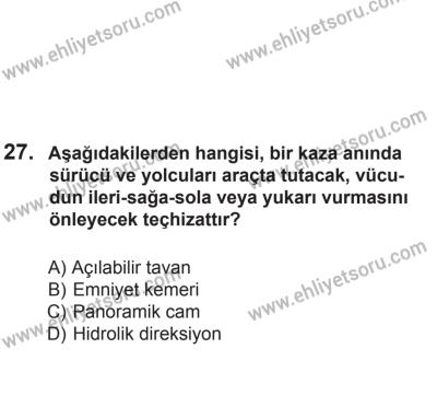 2 Kasım 2013 Tarihli Sürücü Adayları Sınavı M Kitapçığı 27. Soru