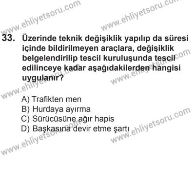 2 Kasım 2013 Tarihli Sürücü Adayları Sınavı M Kitapçığı 33. Soru