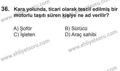 2 Kasım 2013 Tarihli Sürücü Adayları Sınavı M Kitapçığı 36. Soru