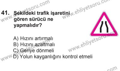 2 Kasım 2013 Tarihli Sürücü Adayları Sınavı M Kitapçığı 41. Soru