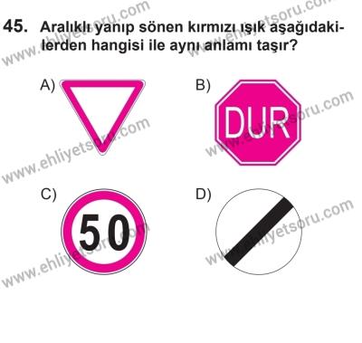 2 Kasım 2013 Tarihli Sürücü Adayları Sınavı M Kitapçığı 45. Soru