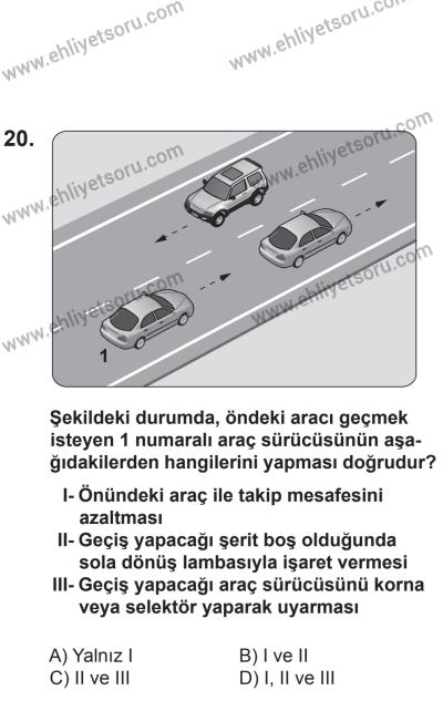 2 Kasım 2013 Tarihli Sürücü Adayları Sınavı N Kitapçığı 20. Soru