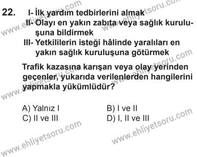 2 Kasım 2013 Tarihli Sürücü Adayları Sınavı N Kitapçığı 22. Soru