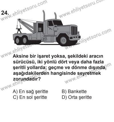 2 Kasım 2013 Tarihli Sürücü Adayları Sınavı N Kitapçığı 24. Soru