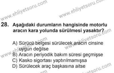 2 Kasım 2013 Tarihli Sürücü Adayları Sınavı N Kitapçığı 28. Soru