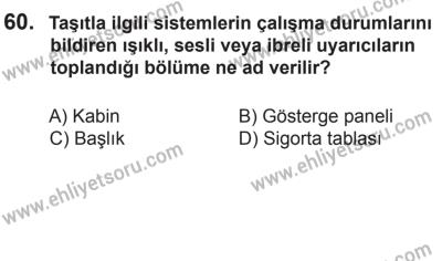 2 Kasım 2013 Tarihli Sürücü Adayları Sınavı N Kitapçığı 60. Soru