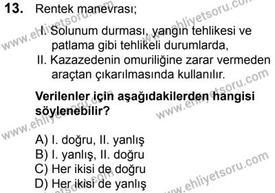 20 Mayıs 2017 Tarihli Sürücü Adayları Sınavı K Kitapçığı 1. Oturum 13. Soru